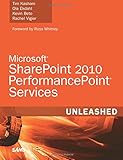 Microsoft SharePoint 2010 PerformancePoint Services Unleashed