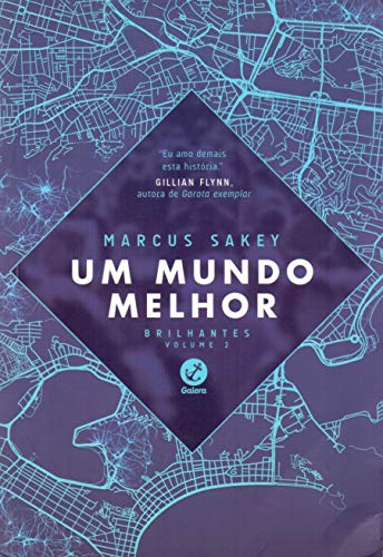 Um mundo melhor (Vol. 2 Brilhantes):