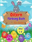 ostern alternative zu schokolade  Ostern Färbung Buch für Kinder: Erstaunlich Färbung für Kinder, Kleinkinder, Mädchen, Jungen mit niedlichen, einzigartigen und hochqualitativen ... Geschenk für Ostern  Alter 3-8 Jahre