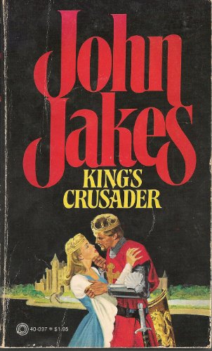 King's Crusader B000J01WM6 Book Cover