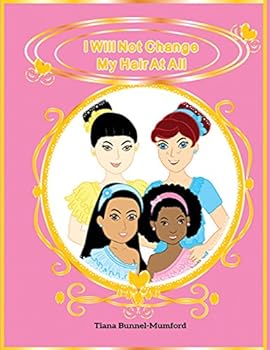 I Will Not Change My Hair At All: Fearfully and Wonderfully Made