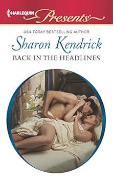 Mass Market Paperback Back in the Headlines: A Spicy Billionaire Boss Romance Book
