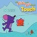 Produktbild Touch (My Slide and See Books)