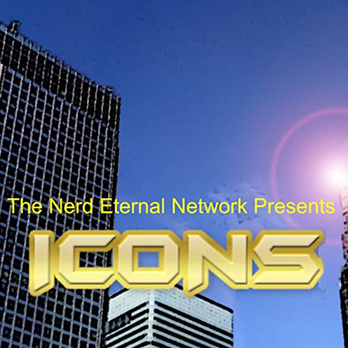 T.N.E.N. Presents ICONS Issue #1