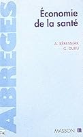 Economie de la santé 2225844534 Book Cover