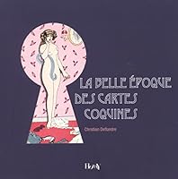 La belle époque des cartes coquines (Fictions essais Horay) 2705804668 Book Cover