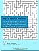Maze Puzzle Games: Ultimate Maze Brain Games from Beginner to Moderate for Teen, Adult, and Senior, 1 Maze per Page