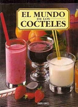 Paperback El Mundo de Los Cocteles (Spanish Edition) [Spanish] Book