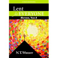 Lent for Everyone: Matthew, Year A