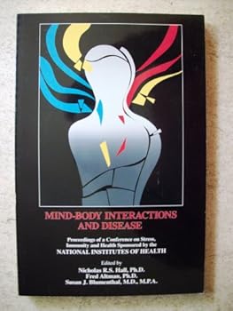 Mind-Body Interactions and Disease