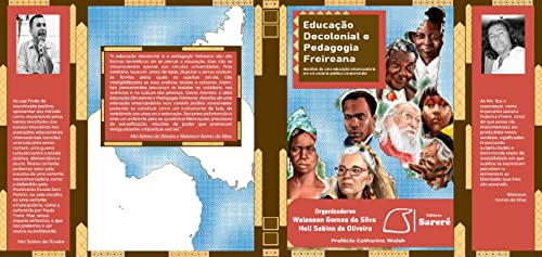 Educação Decolonial e Pedagogia Freireana