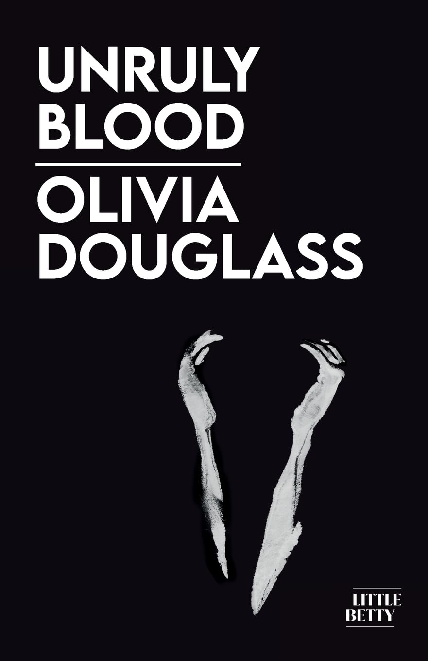 Unruly Blood.by Douglass, Douglass,  New 9781913268688 Fast Free Shipping**