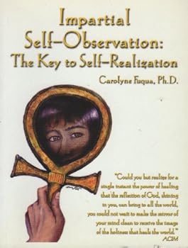 Perfect Paperback Impartial Self-observation: the Key to Self Realization Book