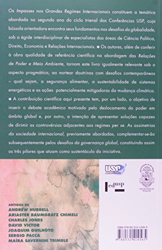 Impasses nos Grandes Regimes Internacionais. Relações de Poder e Meio
