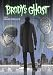 Brody's Ghost Volume 6