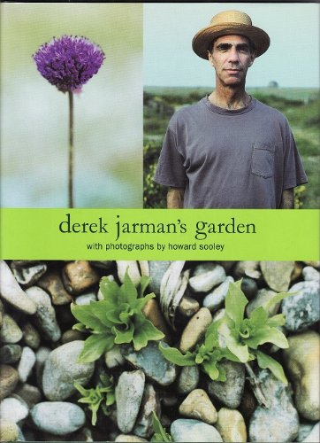 derek jarman’s garden with photographs by howard sooley derek jarman’s garden with photographs by howard sooley