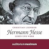 Hermann Hesse: Leben und Werk