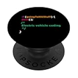 Electric Car Programming - Funny Sarcastic Coder Programmer PopSockets Standard PopGrip