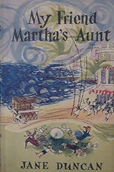 Hardcover My Friend Martha's Aunt (U) by Jane Duncan (1983-11-01) Book