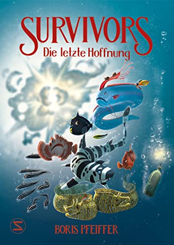Cover zum Buch Survivors: Die letzte Hoffnung