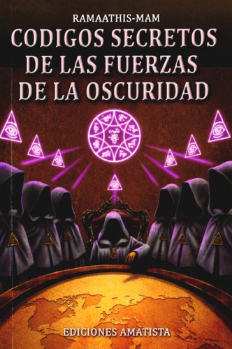 Códigos secretos de las fuerzas de la oscuridad Códigos secretos de las fuerzas de la oscuridad