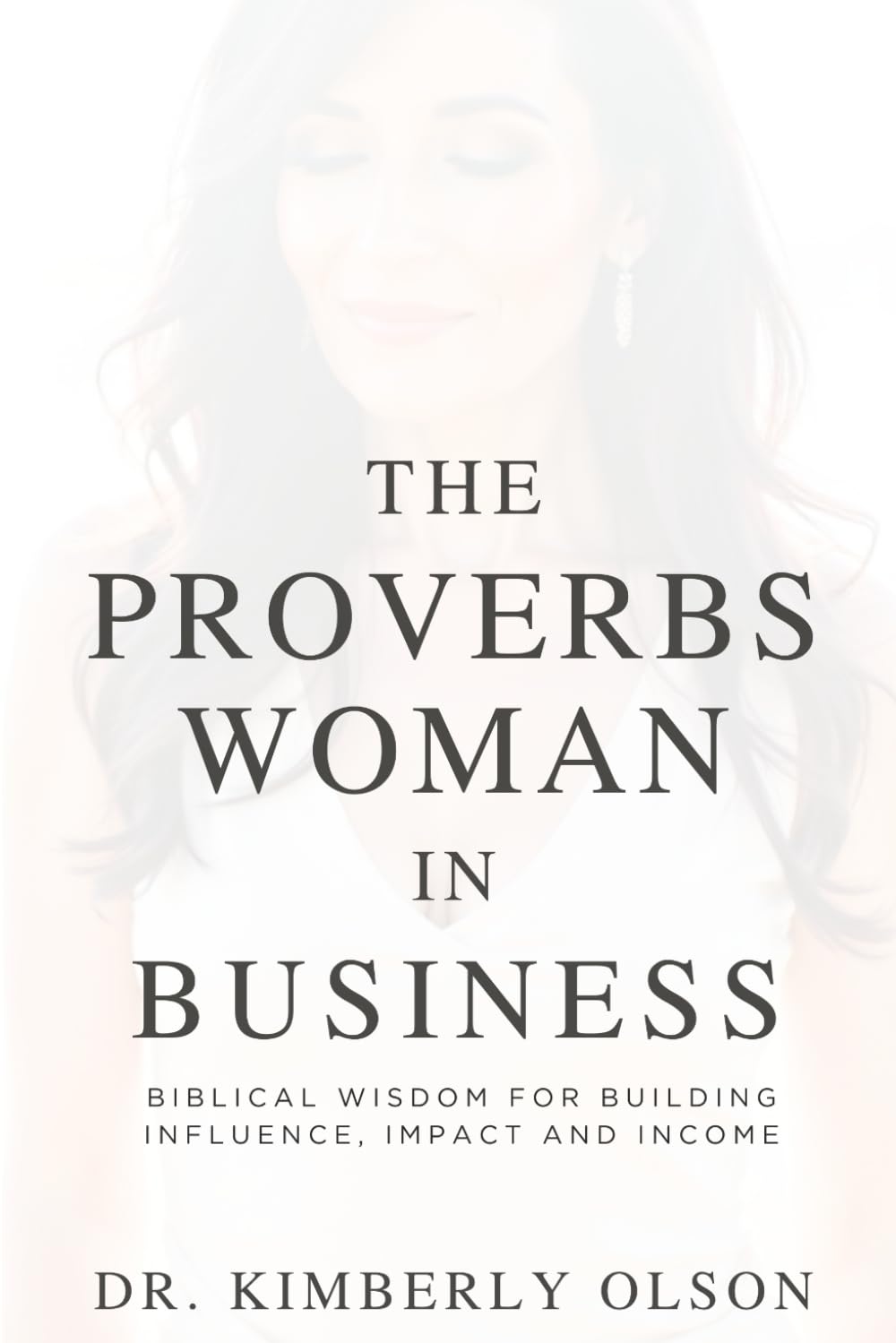 The Proverbs Woman in Business