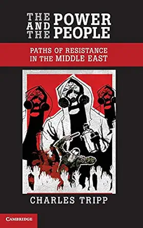 The Power and the People: Paths of Resistance in the Middle East-Wow! eBook