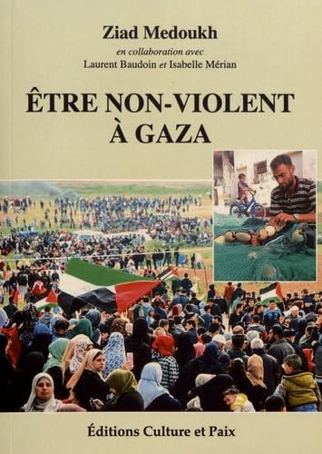 Etre non-violent à Gaza