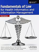 Fundamentals of Law for Health Informatics and Information Management 1584265302 Book Cover