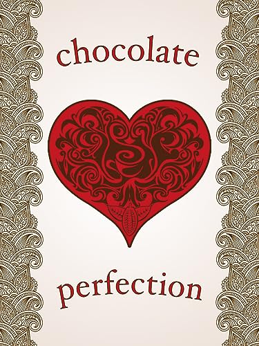 Chocolate Perfection