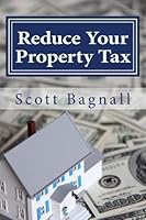 Reduce Your Property Tax 0692597638 Book Cover