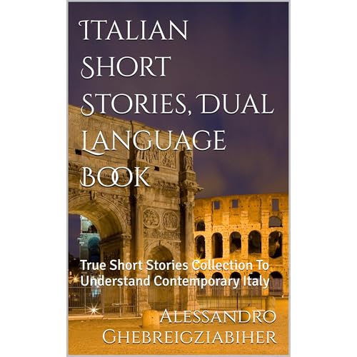 Italian Short Stories, Dual Language Book Audiolibro Por Alessandro Ghebreigziabiher arte de portada