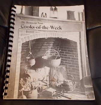 The Second Annual Democrat-News Cooks-of-the-Week (Featuring Saline County's Finest Cooks)