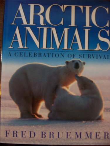 Arctic Animals 0771017170 Book Cover