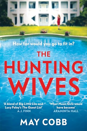 The Hunting Wives