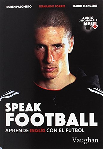 Speak Football: Aprende inglés con el fútbol