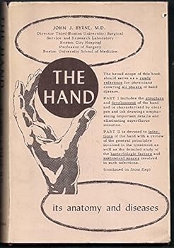 Unknown Binding The Hand: Its Anatomy and Diseases Book