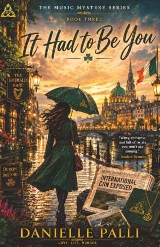 It Had to Be You: Book Three in the Music Mystery Series
