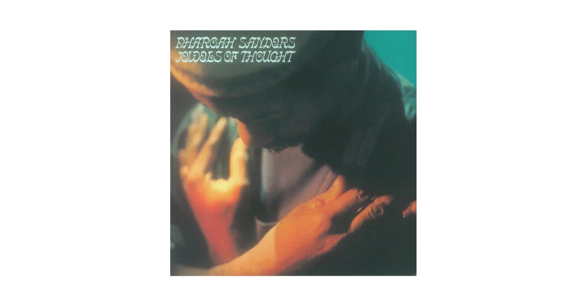 洋楽 Pharoah Sanders Jewels Of Thought Pharoah Sanders - Jewels of Thought