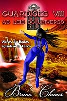 Guardiões VIII: As Leis do Universo (Saga dos Guardiões) 1073538761 Book Cover