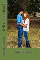 Evil Connection II: Collision of Fate 1511715316 Book Cover