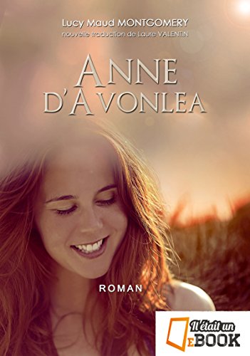 Télécharger Anne d'Avonlea (saga Anne Shirley t. 2) Livre eBook France