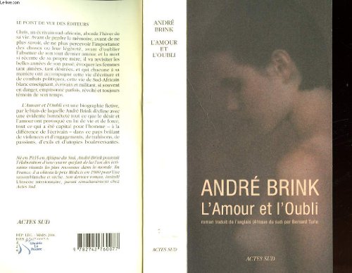 L'Amour et l'Oubli [French] 2742760075 Book Cover