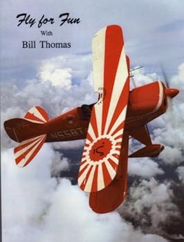 Paperback Fly for Fun with Bill Thomas Book