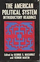 The American Political System: Introductory Readings B000HIGF18 Book Cover