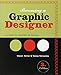 Becoming a Graphic Designer: A Guide to Careers in Design