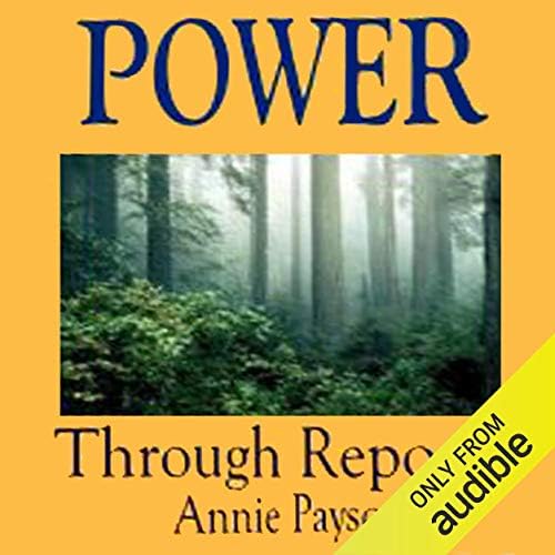 Page de couverture de Power Through Repose Audiobook by Annie Payson Call