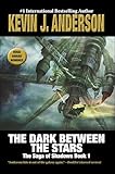 The Dark Between the Stars (The Saga of Shadows Book 1)