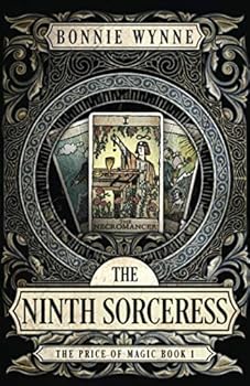 Paperback The Ninth Sorceress (The Price of Magic) Book
