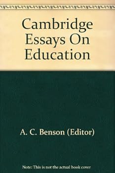 Hardcover Cambridge Essays On Education Book